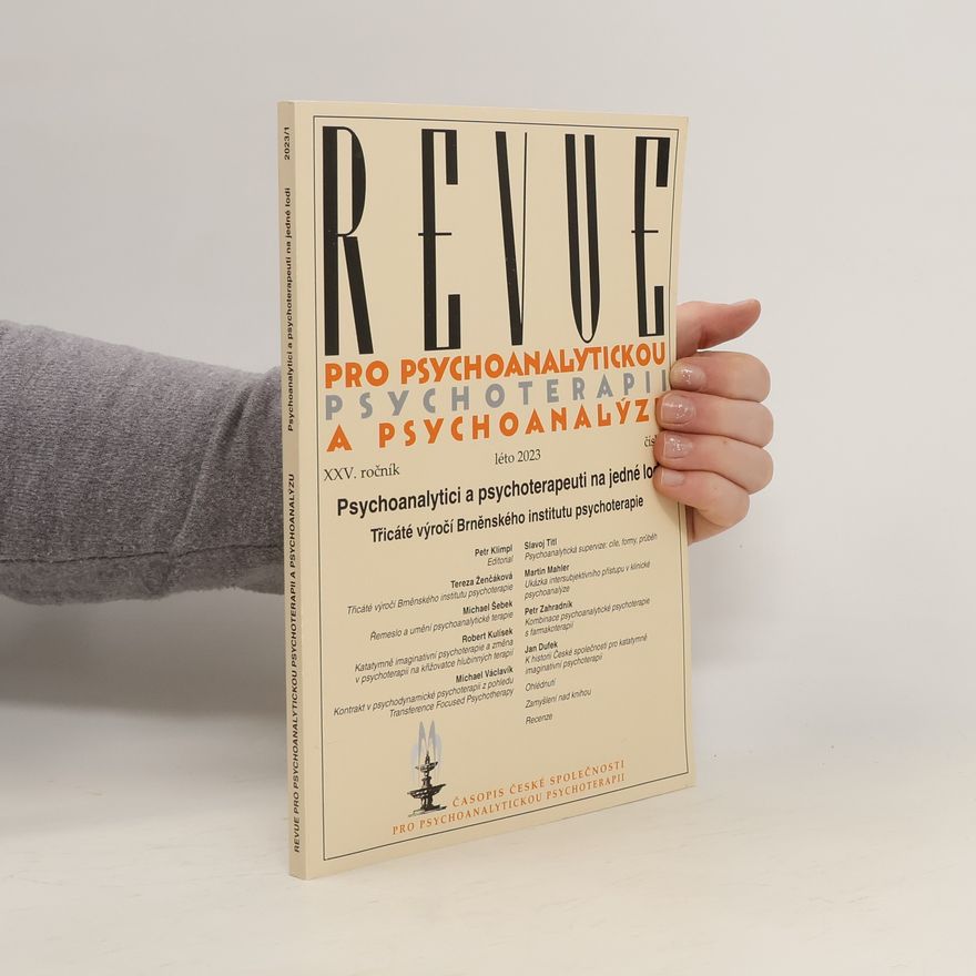 Various authors Revue pro psychoanalytickou psychoterapii a psychoanalýzu 1/2023
