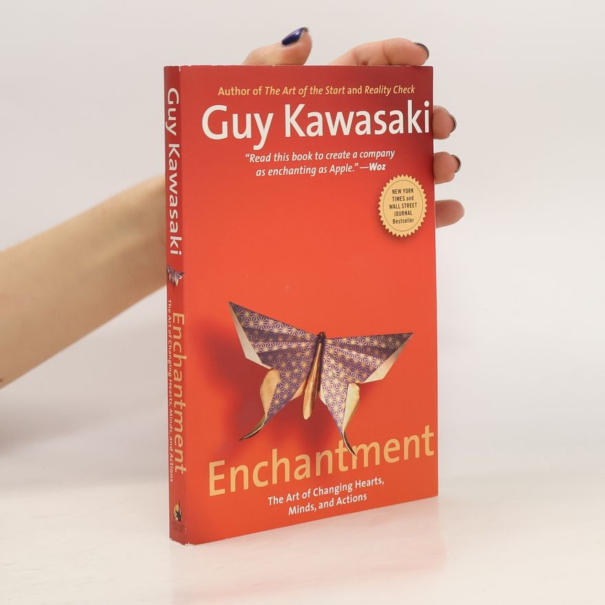 Guy Kawasaki Enchantment