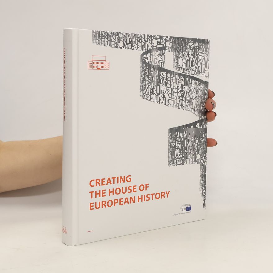 Andrea Mork Creating the House of European History