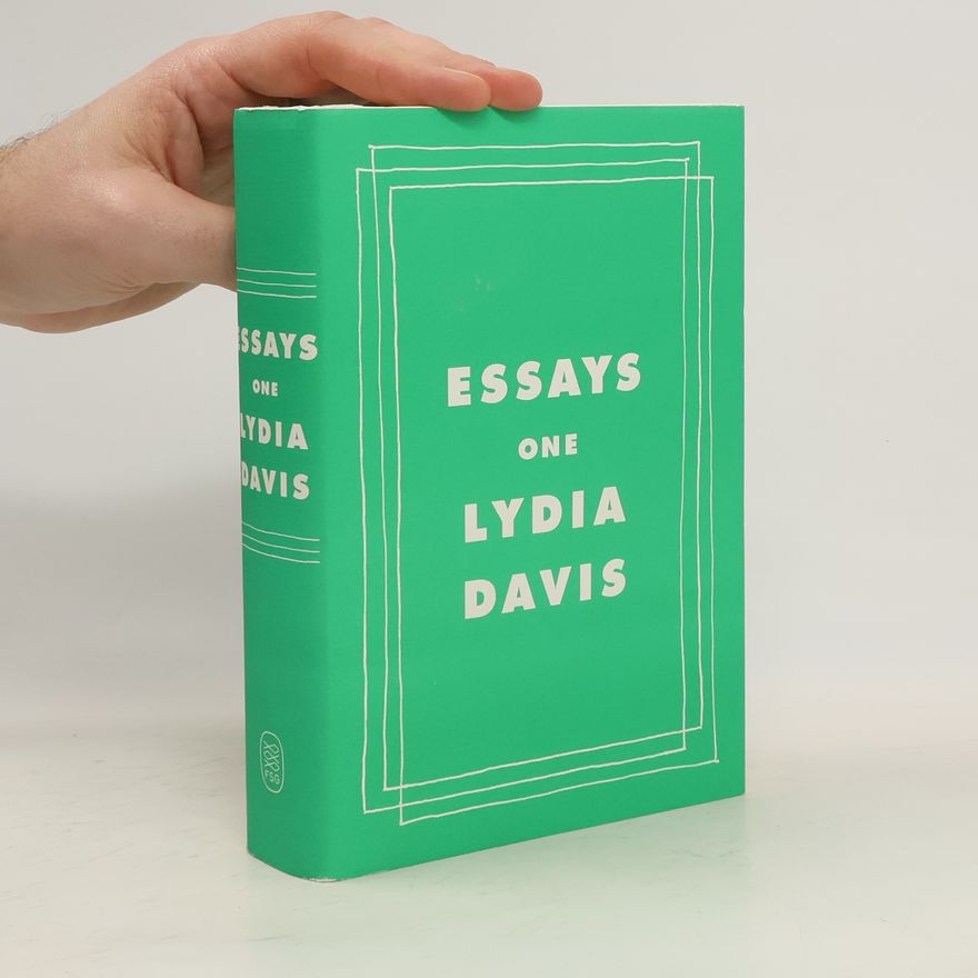 Lydia Davis Essays One