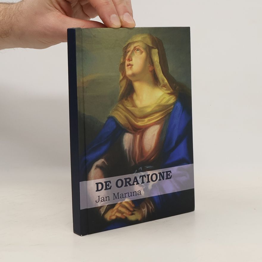 Jan Maruna De Oratione