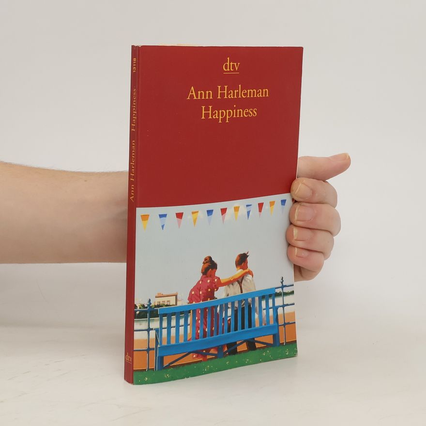 Ann Harleman Happiness. Erzählungen