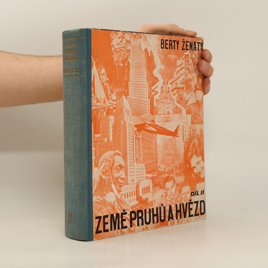 Ženatý Berty Země pruhů a hvězd., Díl II.