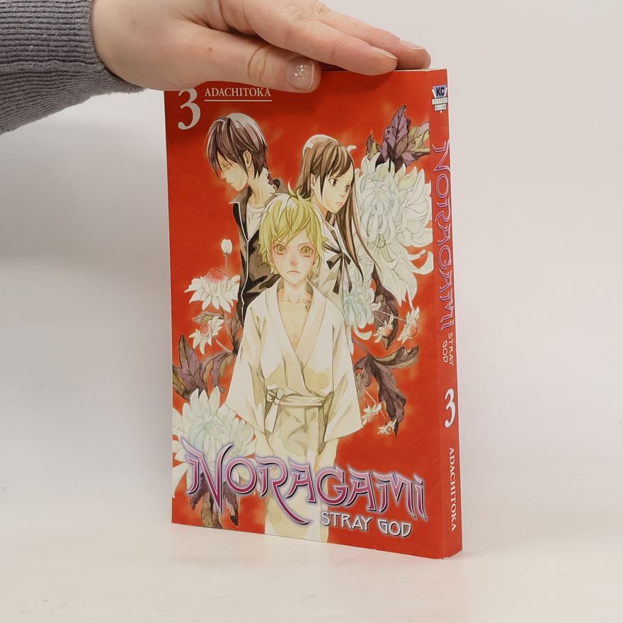 Adachitoka Noragami : Stray God, Vol. 3