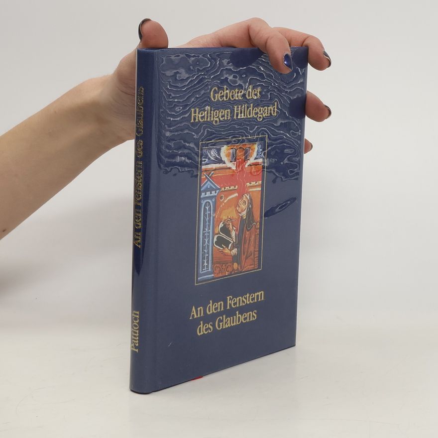 Heiligen Hildegard Gebete der Heiligen Hildegard