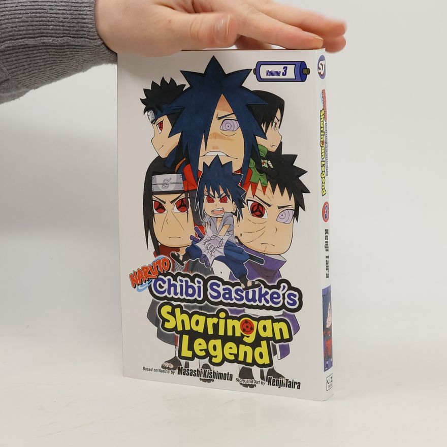 Kenji Taira Naruto: Chibi Sasuke's Sharingan Legend, Vol. 3