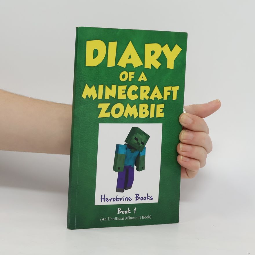Zack Zombie Diary of a Minecraft Zombie Book 1