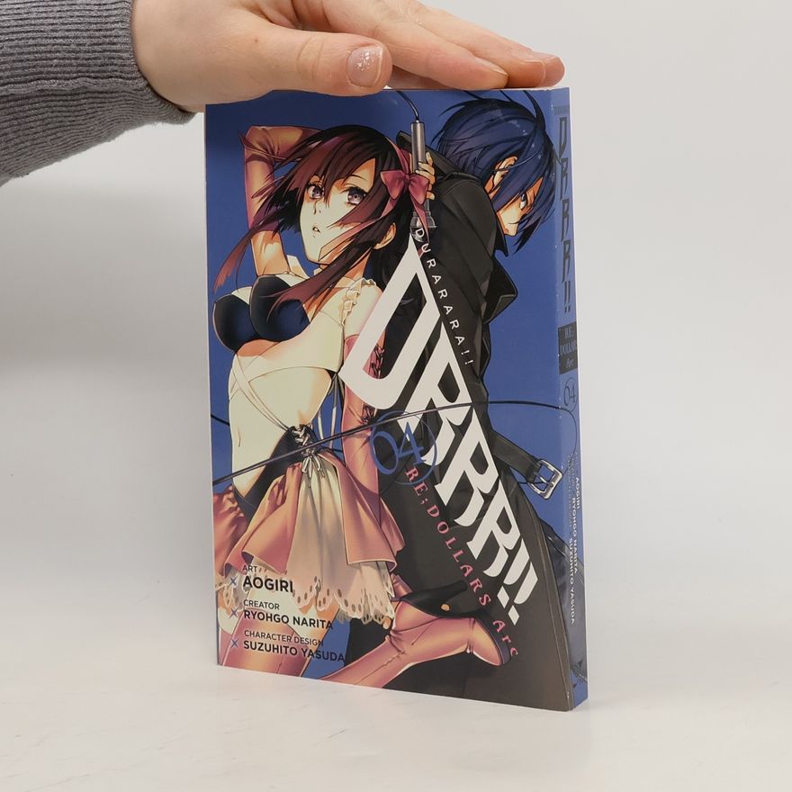 Ryōgo Narita Durarara!! Re;Dollars Arc, Vol. 4