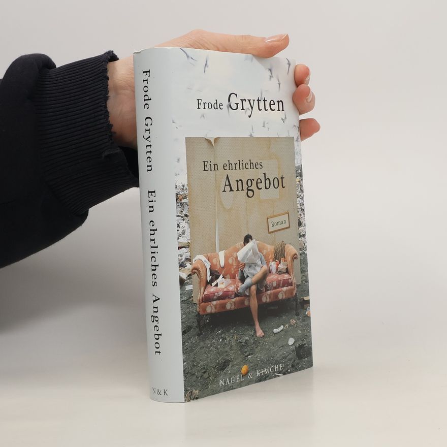 Frode Grytten Ein ehrliches Angebot