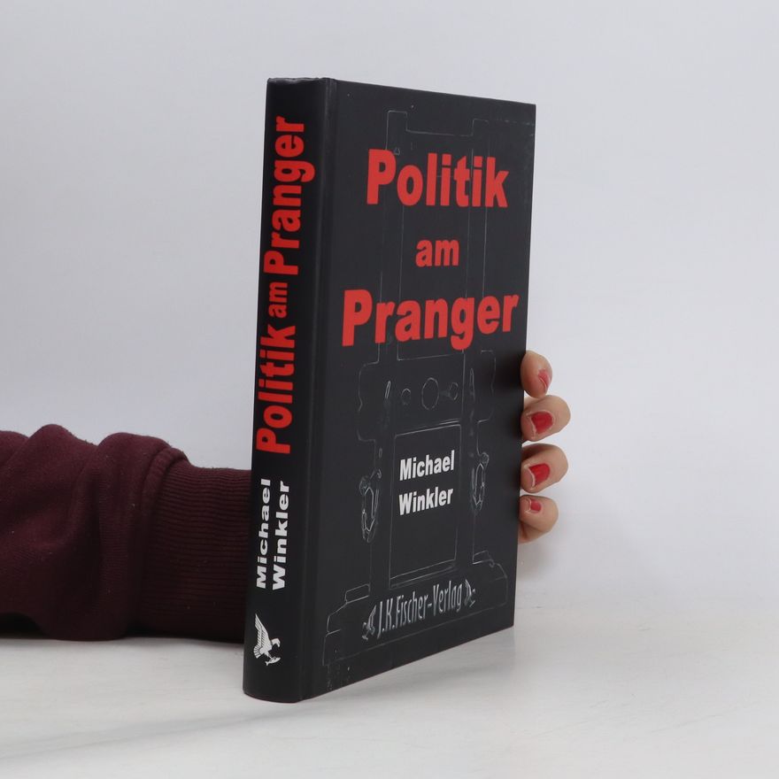 Michael Winkler Politik am Pranger