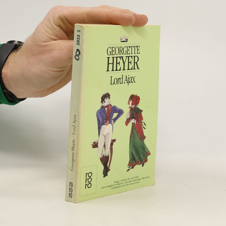 Georgette Heyer Lord Ajax