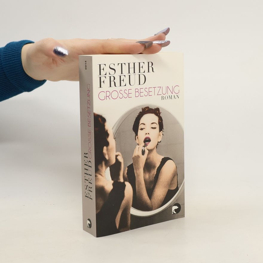 Esther Freud Große Besetzung