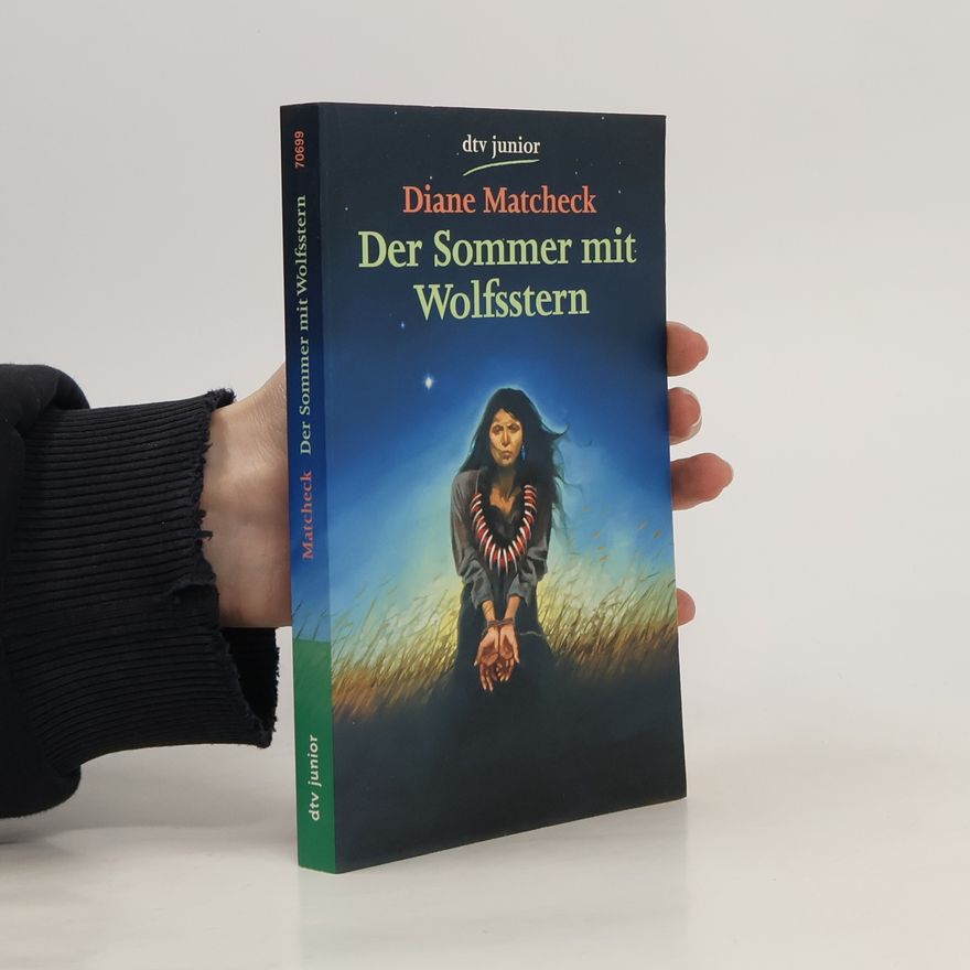Diane Matcheck Der Sommer mit Wolfsstern