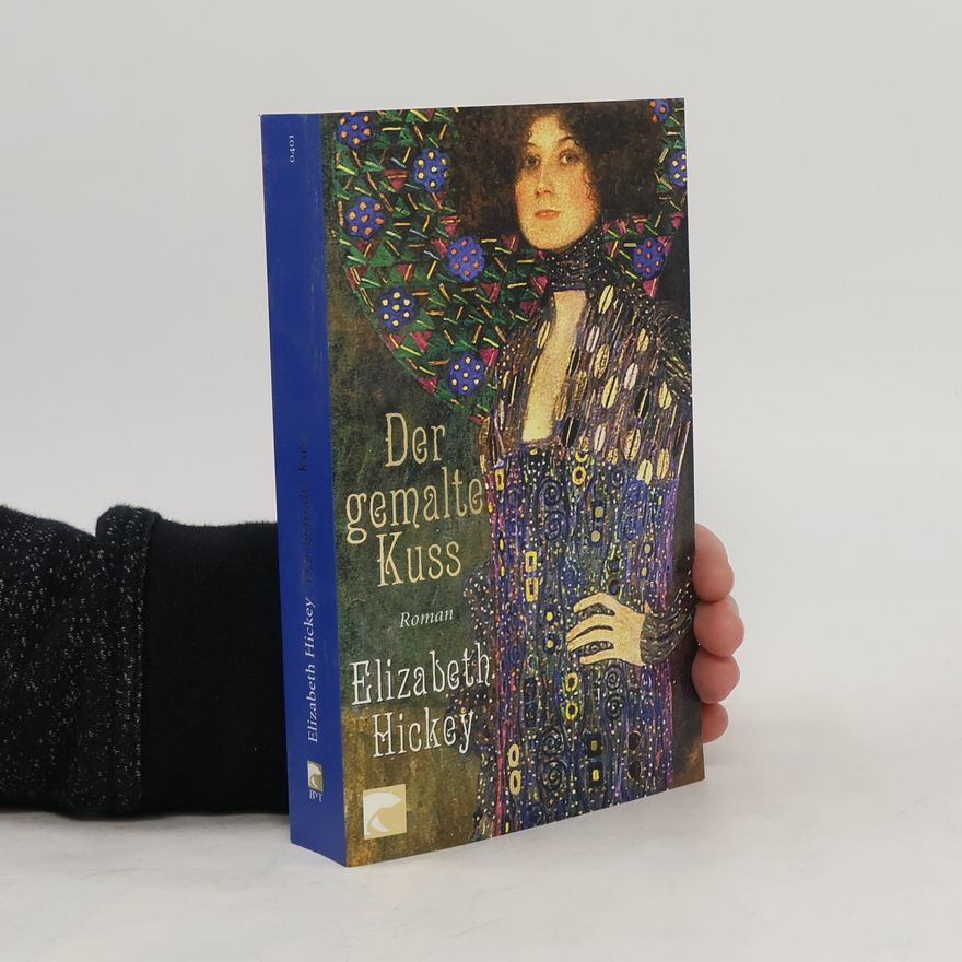 Elizabeth Hickey Der gemalte Kuss