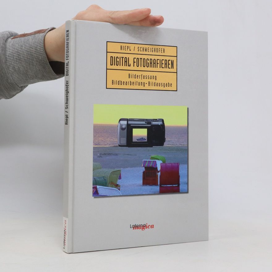 Ludwig Riepl Digital fotografieren