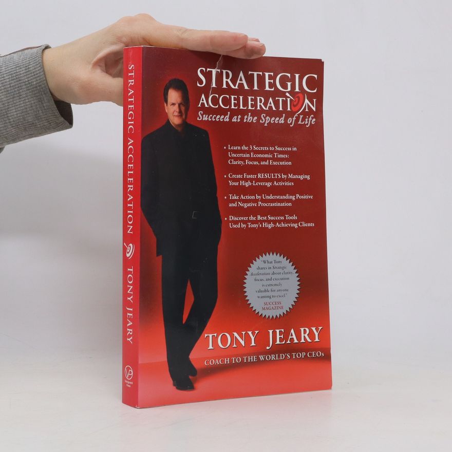 Tony Jeary Strategic Acceleration