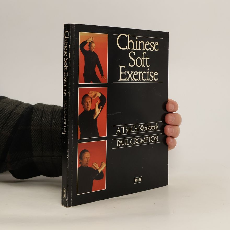 Crompton Paul Chinese Soft Exercise
