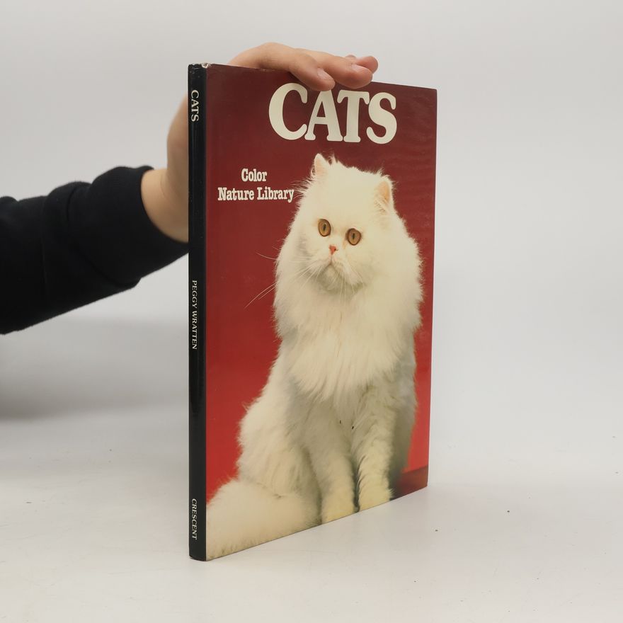 Peggy Wratten Cats. The Color Nature Library