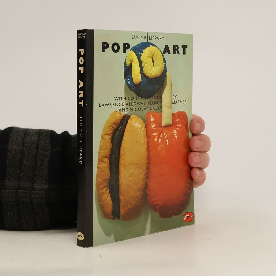 Lucy Lippard Pop art : a continuing history