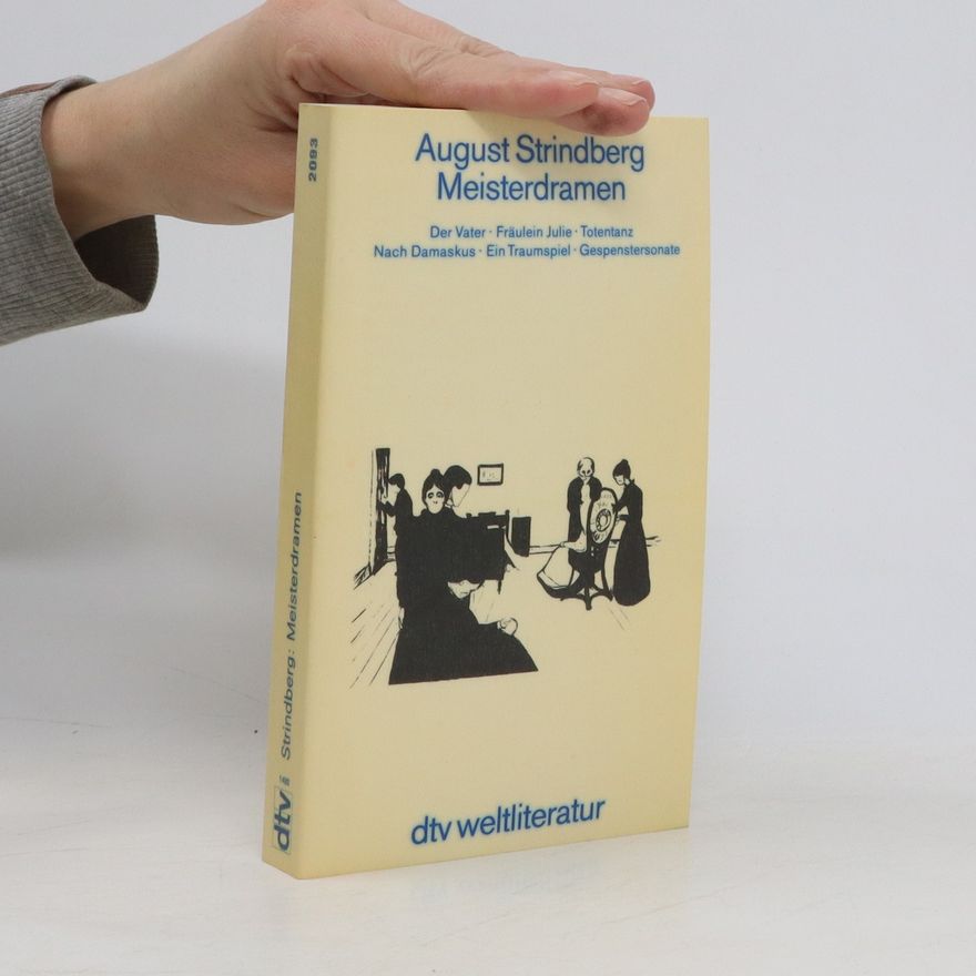 August Strindberg Meisterdramen