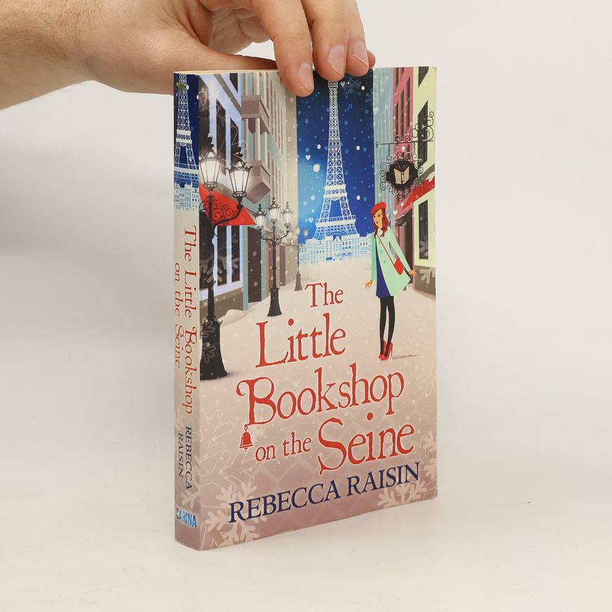 Rebecca Raisin Little Bookshop On the Seine