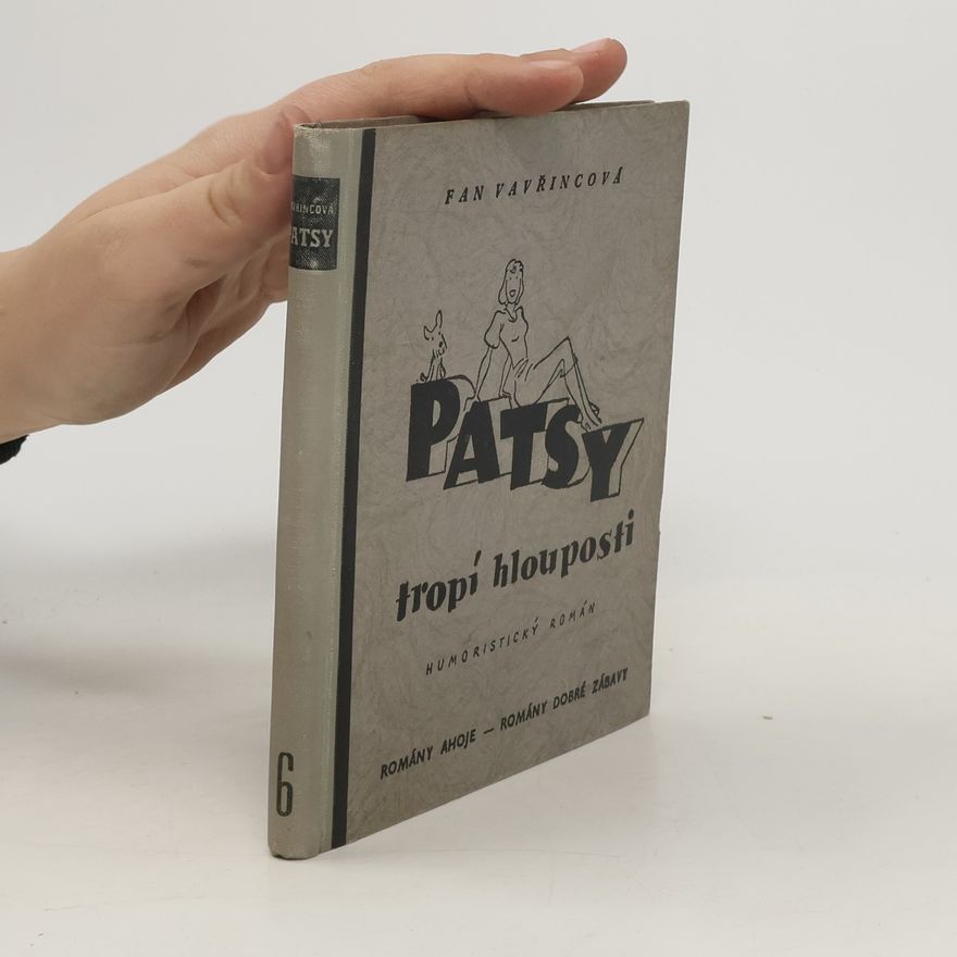 Fan Vavřincová Patsy tropí hlouposti