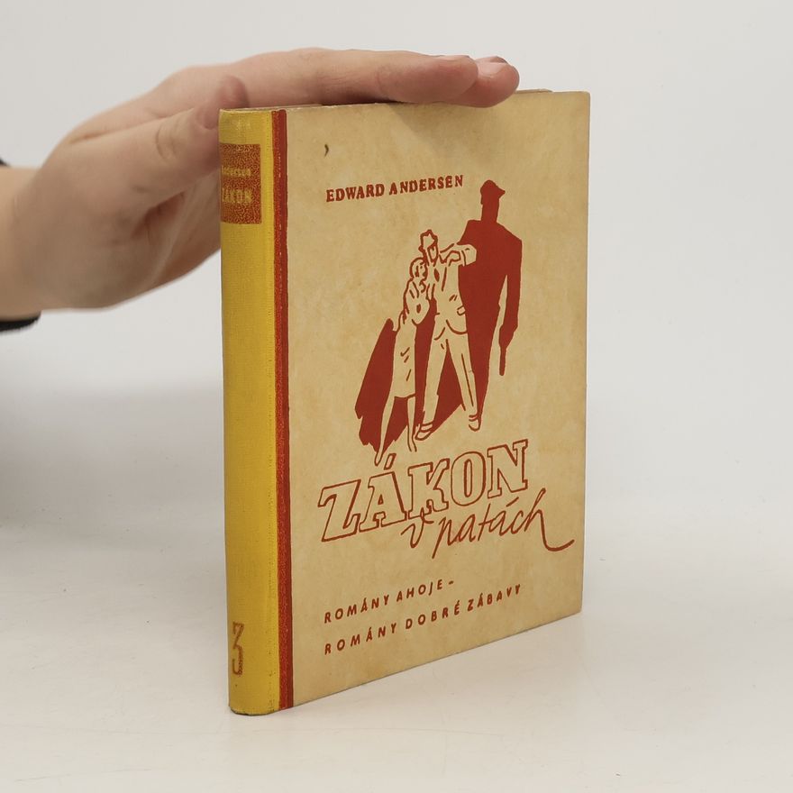 Edward Andersen Zákon v patách