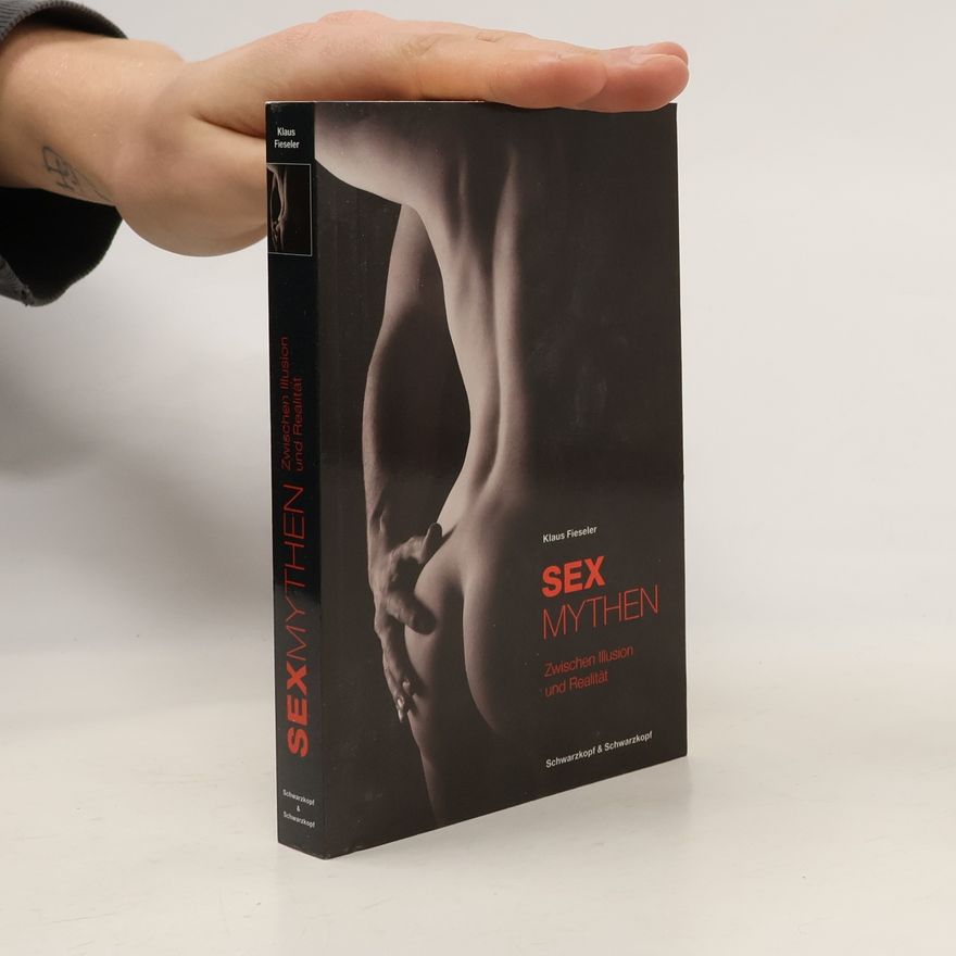 Klaus Fieseler Sexmythen
