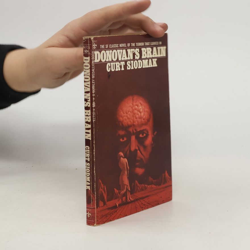 Curt Siodmak Donovan's Brain