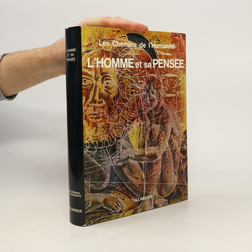 Collectif d'auteurs L´ Homme et sa Pensée