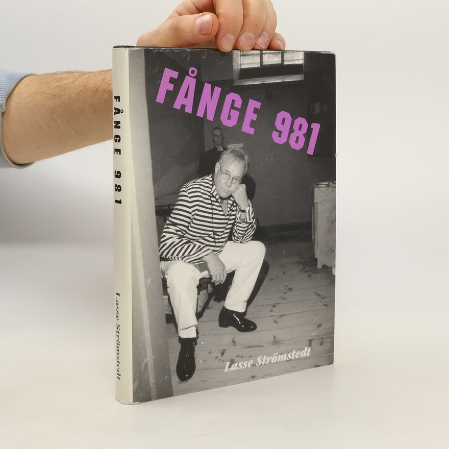 Lasse Strömstedt Fånge 981