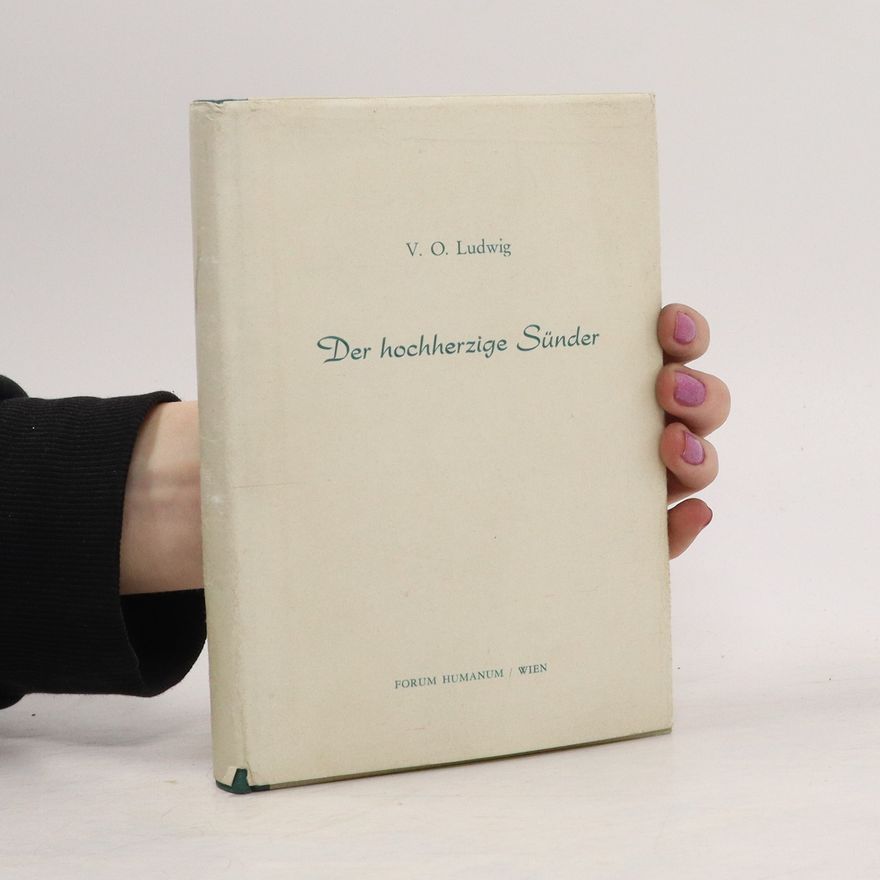 V. O. Ludwig Der hochherzige Sünder
