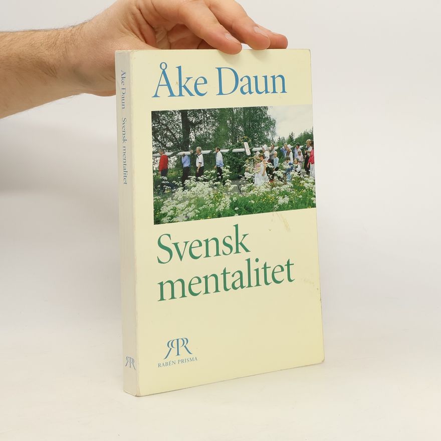 Åke Daun Svensk mentalitet