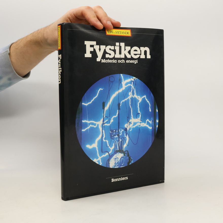 Autorenkollektiv Fysiken. Materia och Energi