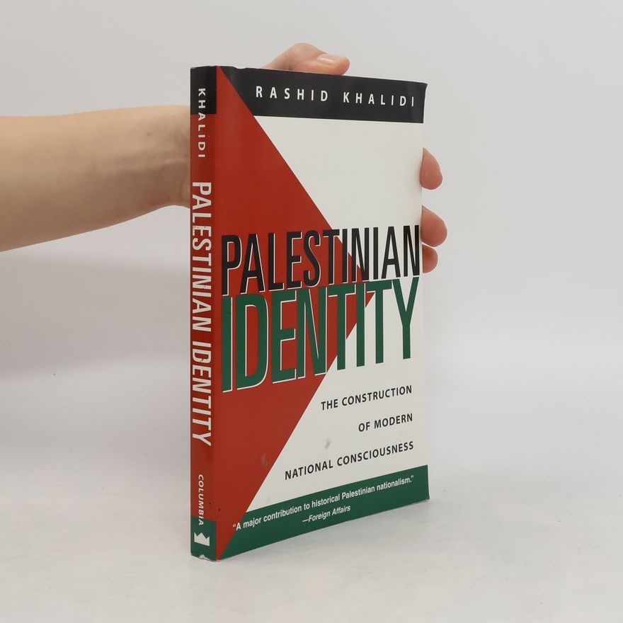 Rashid Khalidi Palestinian Identity