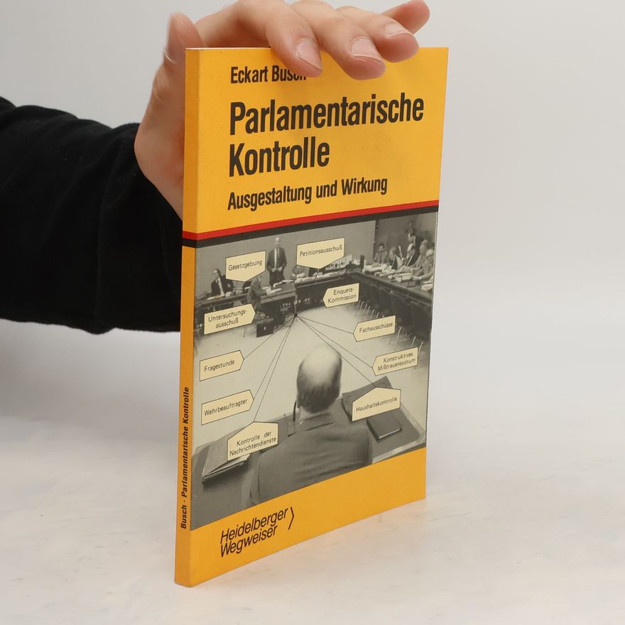 Eckart Busch Parlamentarische Kontrolle