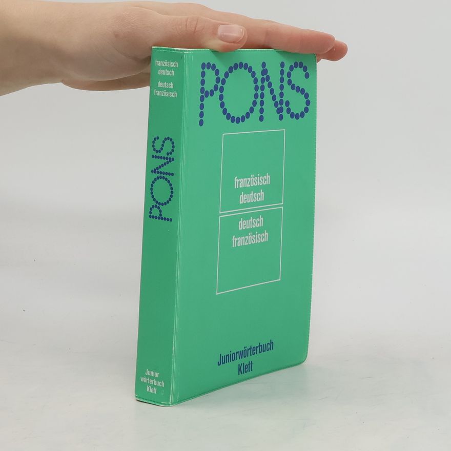 Kolektiv autorů PONS Juniorwörterbuch französisch - deutsch, deutsch - französisch