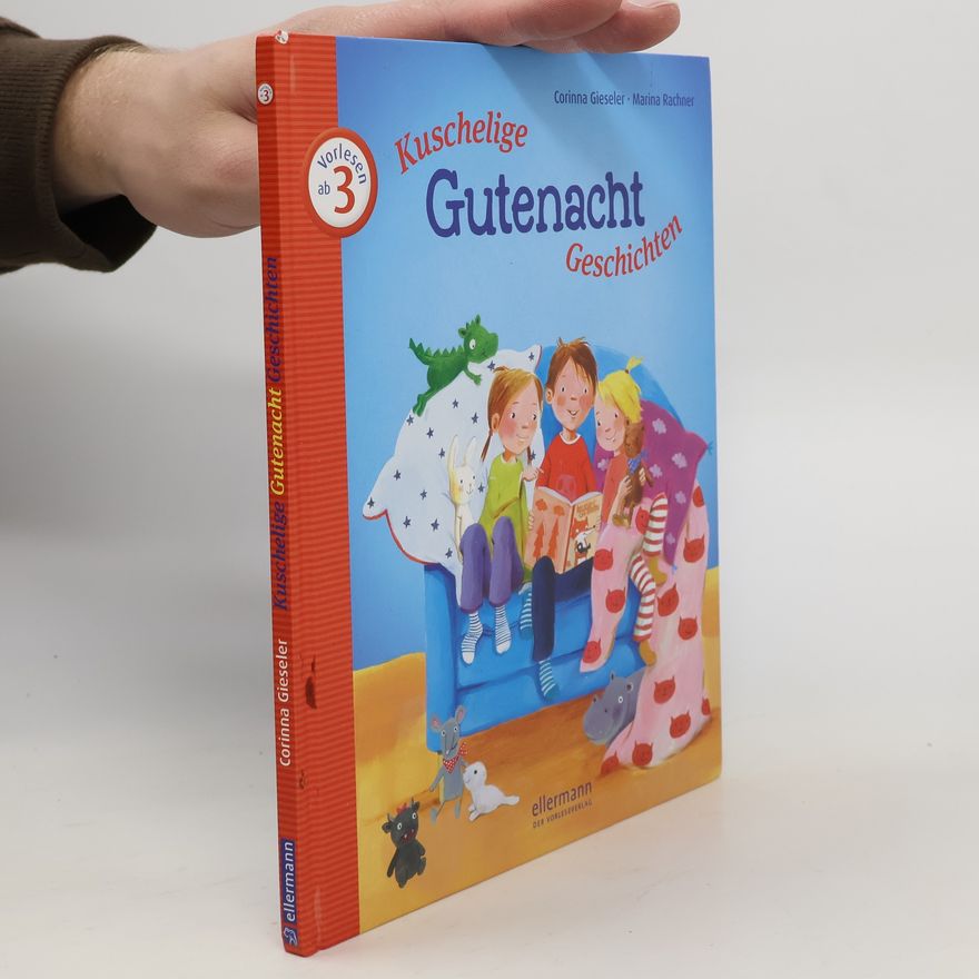Corinna Gieseler Kuschelige Gutenacht-Geschichten