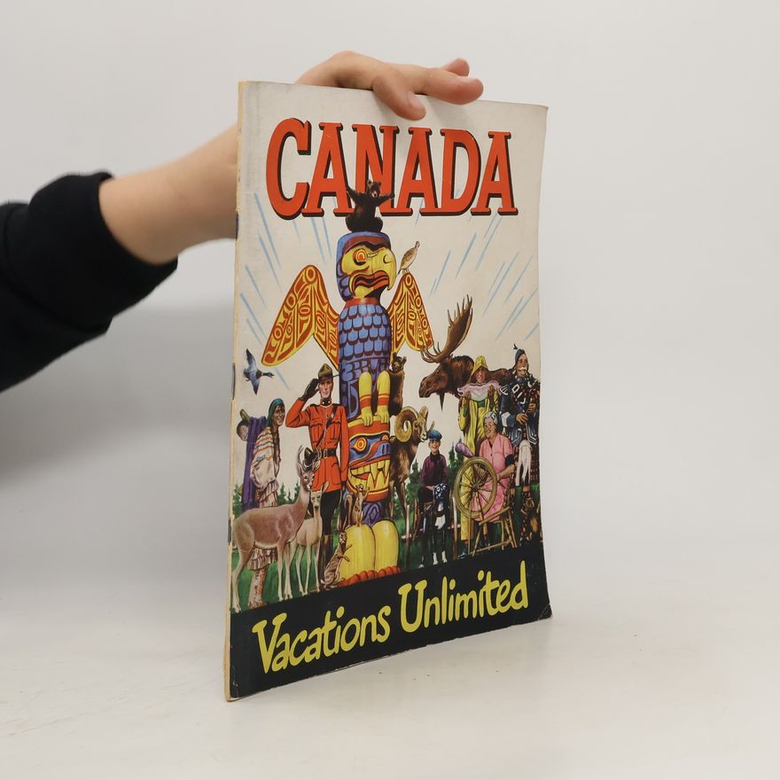 Autorenkollektiv Canada. Vacations Unlimited