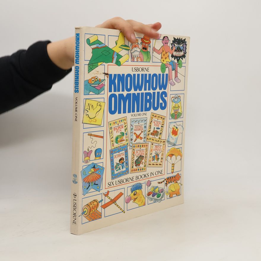 Heather Amery The Knowhow Omnibus. Volume One