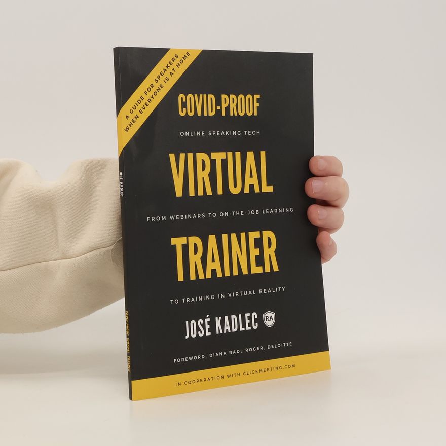 Josef Kadlec Covid-proof Virtual Trainer