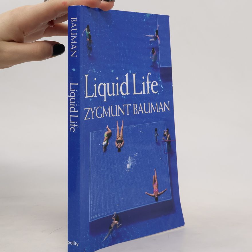 Zygmunt Bauman Liquid Life