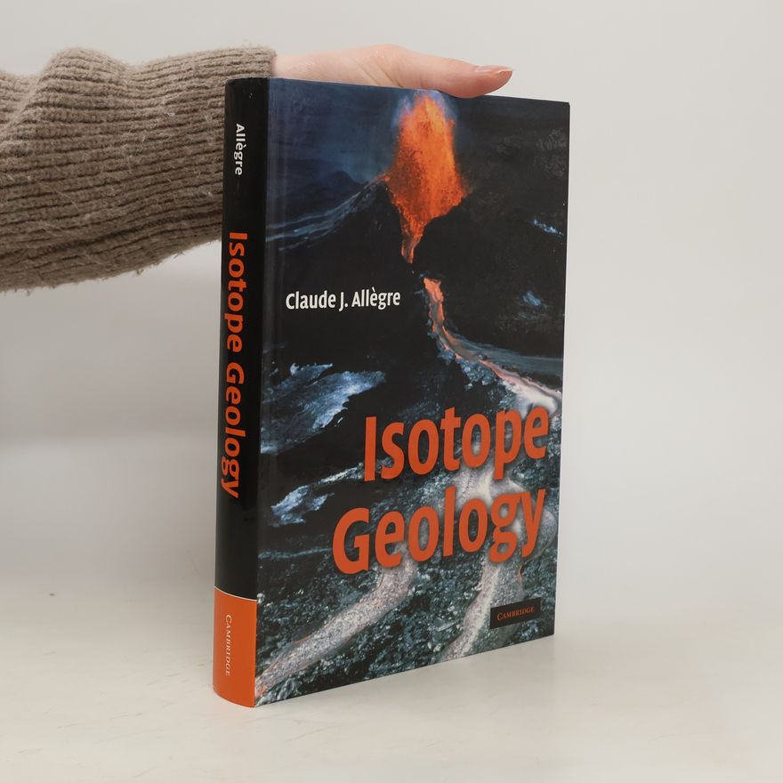 Claude Allegre Isotope Geology