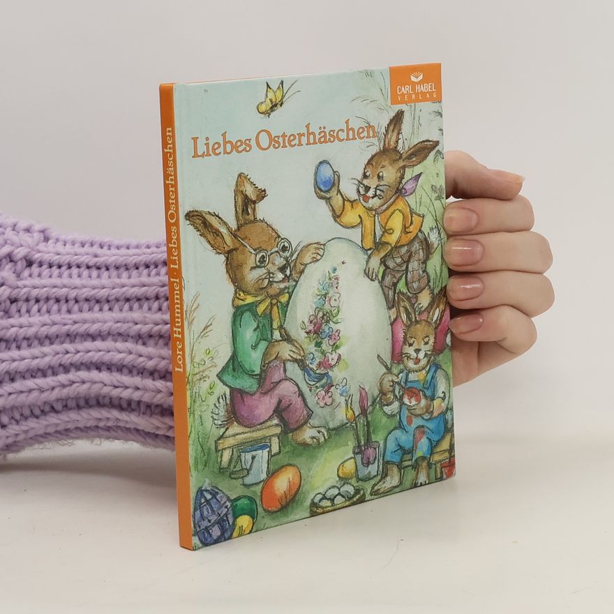 Lore Hummel Liebes Osterhäschen