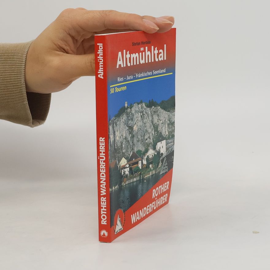 Stefan Herbke Wanderungen im Altmühltal