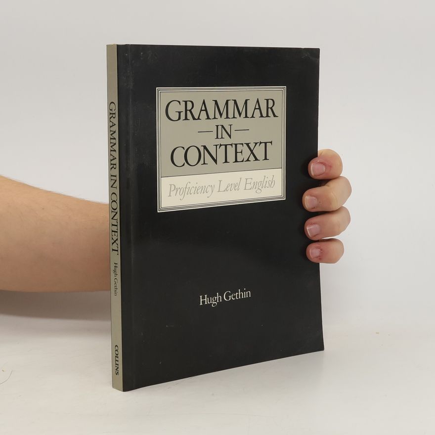 Hugh Gethin Grammar in Context