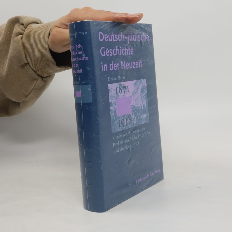 Steven M. Lowenstein Deutsch-jüdische Geschichte in der Neuzeit