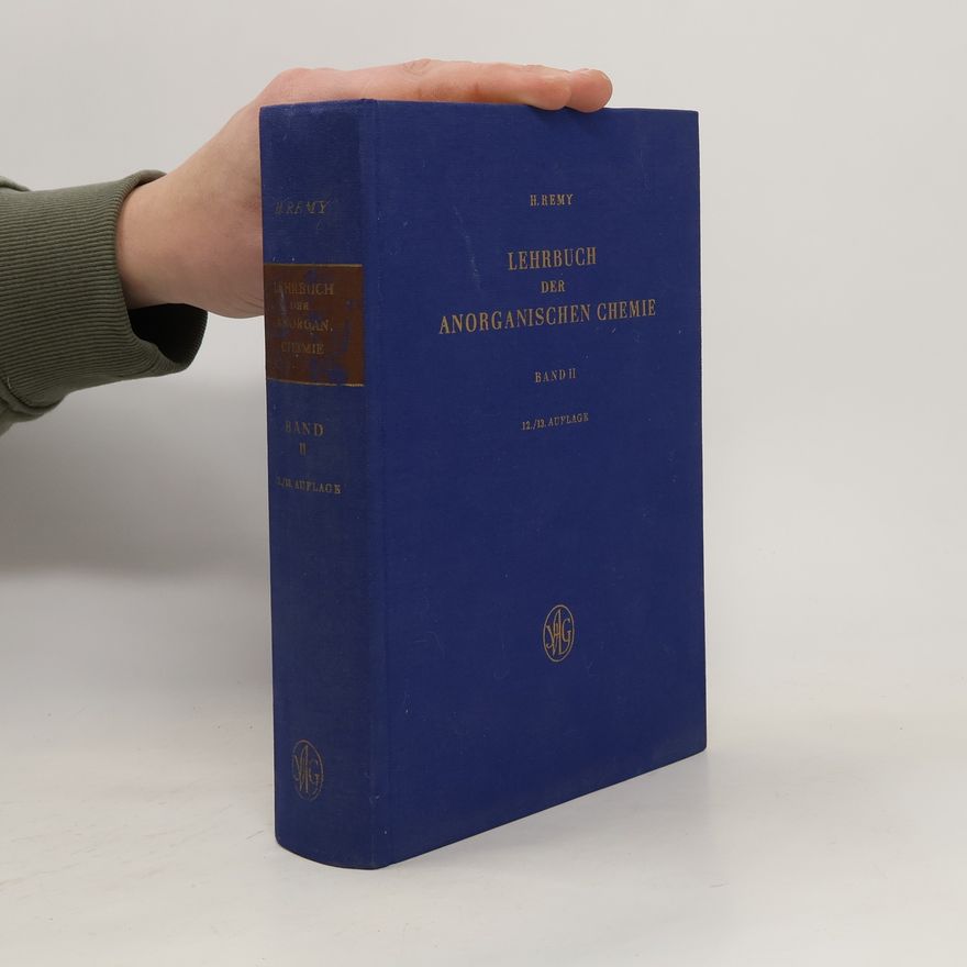 Heinrich Remy Lehrbuch der Anorganischen Chemie. Band II