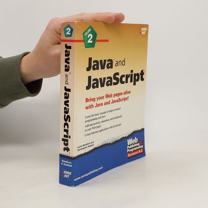 Christopher Haddad Java and JavaScript. Volume 2