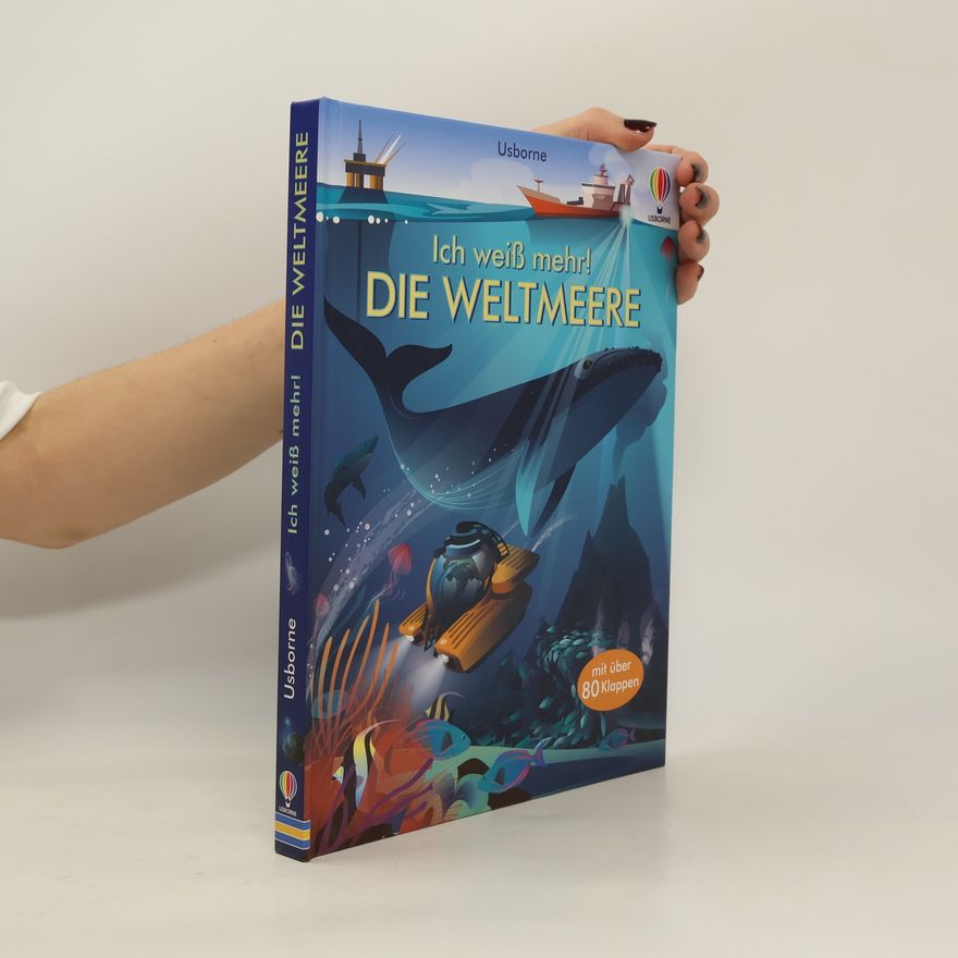 Emily Bone Ich weiß mehr! Die Weltmeere
